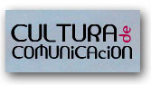 CULTURA DE COMUNICACIÓN